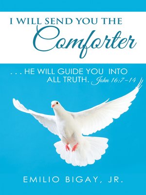 cover image of I Will Send You the Comforter